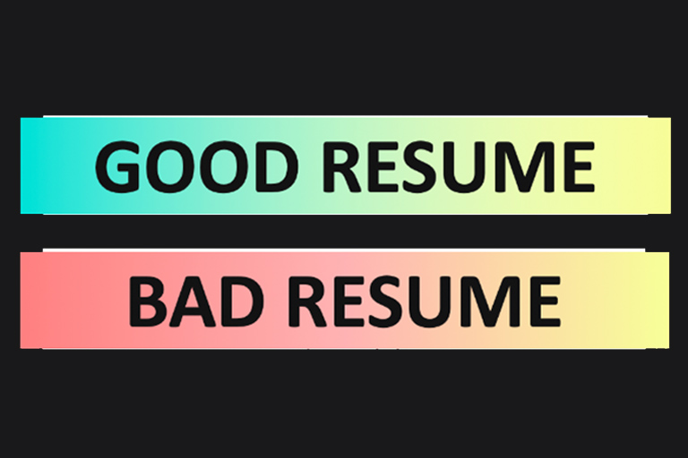 two stacked banners reading "Good Resume" and "Bad Resume"