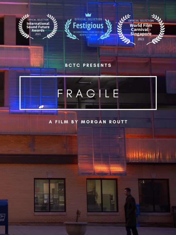 movie poster for Morgan Routt film titled Fragile