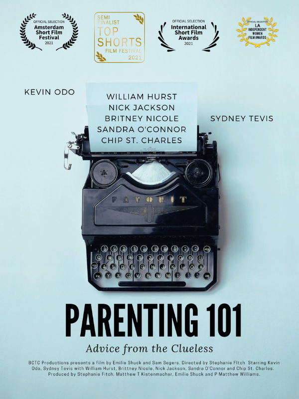 movie poster for film Parenting 101 directed by Emilie Shuck and Same Segers