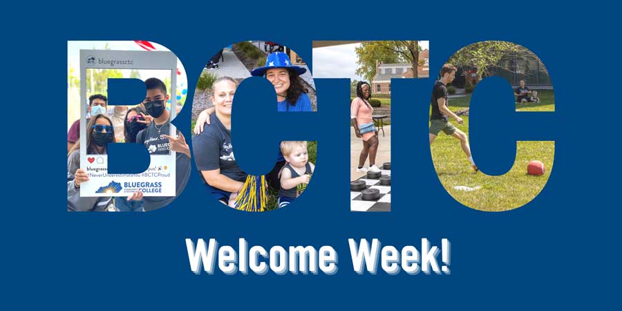 BCTC Welcome Week: Better Together